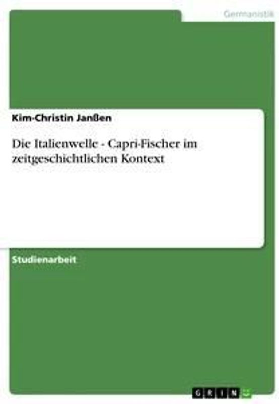 Die Italienwelle - Capri-Fischer im zeitgeschichtlichen Kontext