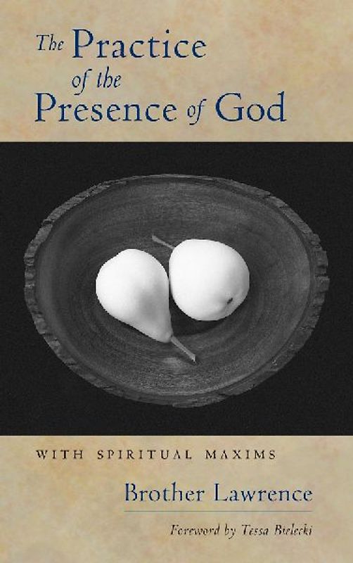 The Practice of the Presence of God