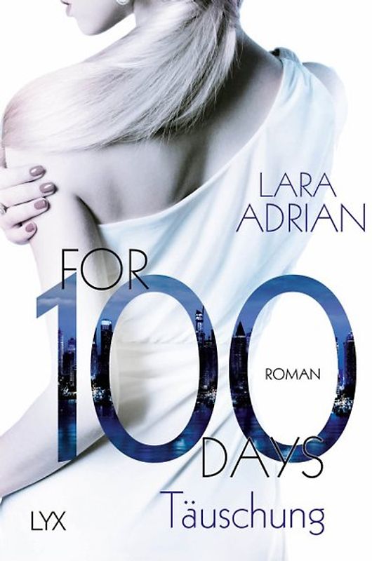 For 100 Days - Täuschung