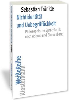 Nichtidentität und Unbegrifflichkeit