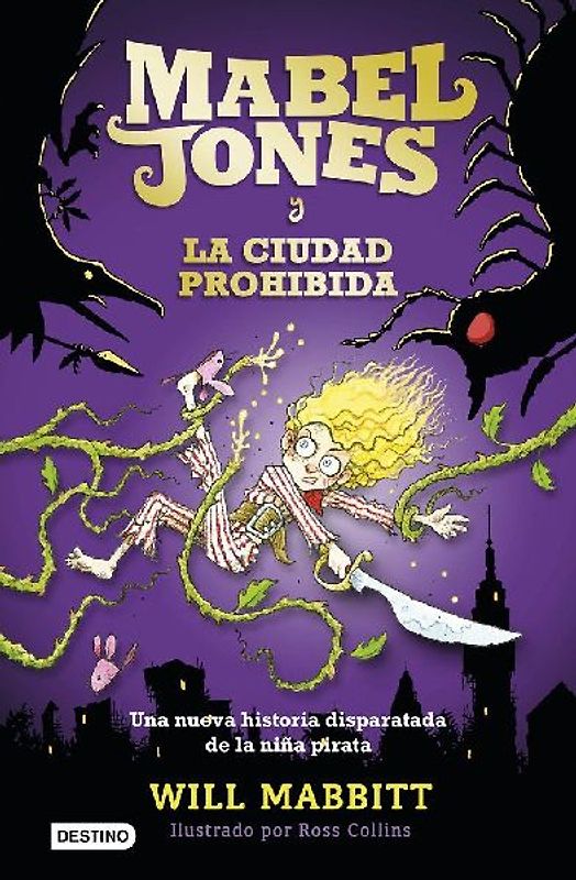 Mabel Jones 2. Mabel Jones y la ciudad prohibida
