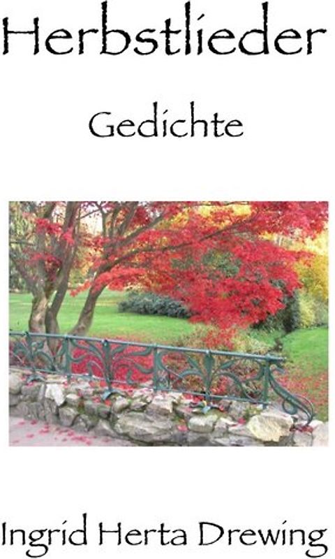 " Pocket-Poems", Natur-Erlebnis und Gedankenlyrik / Herbstlieder