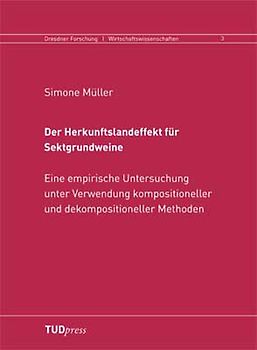 Der Herkunftslandeffekt für Sektgrundweine