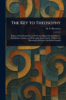 The Key to Theosophy