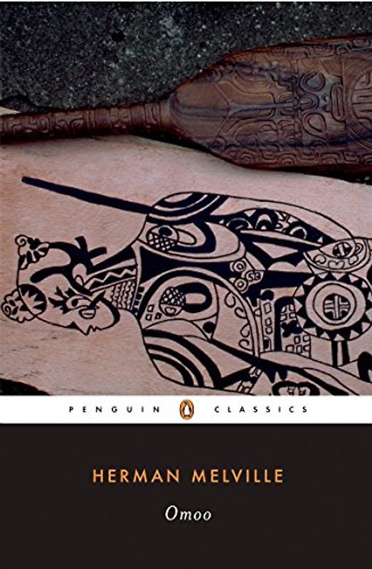 Omoo: A Narrative of Adventures in the South Seas (Penguin Classics) - Herman Melville