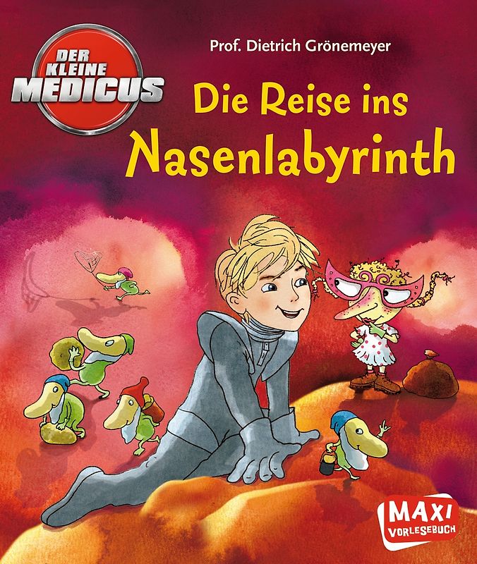 Der kleine Medicus - Die Reise ins Nasenlabyrinth