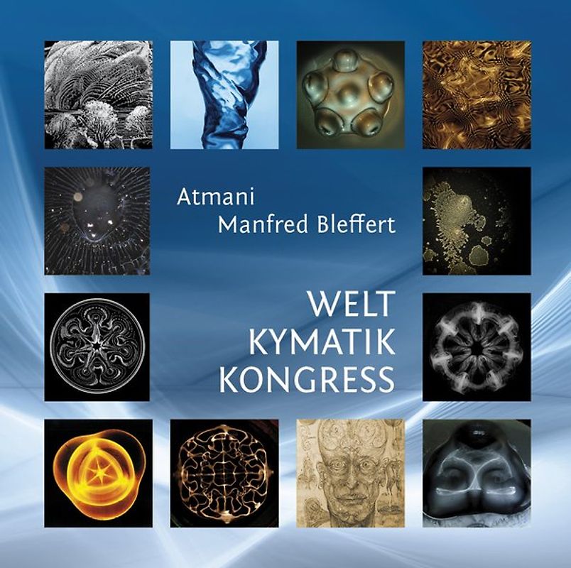 Welt Kymatik Kongress