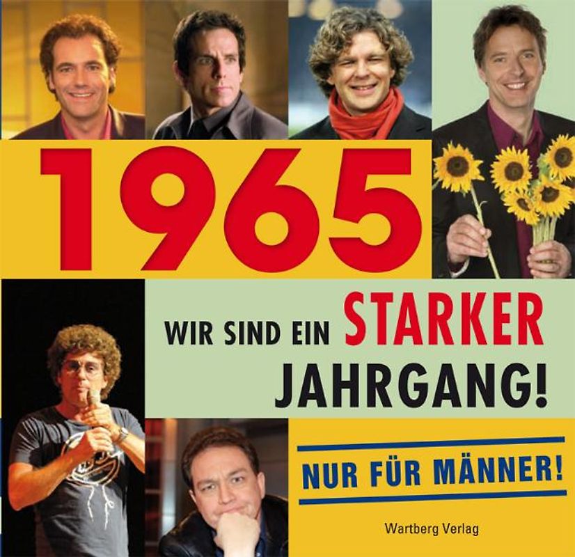 ´1965 - Wir sind ein starker Jahrgang