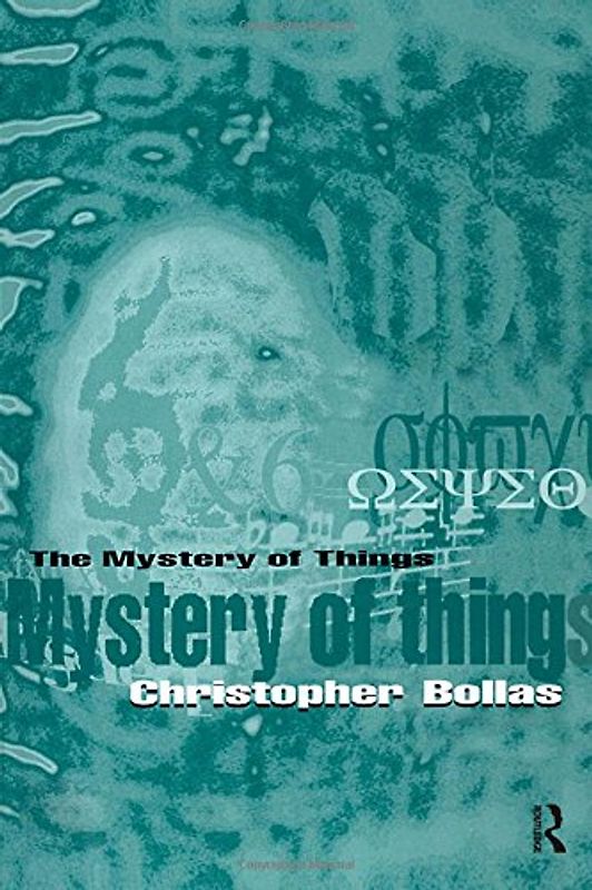 The Mystery of Things