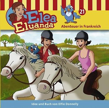 Elea Eluanda - Abenteuer in Frankreich