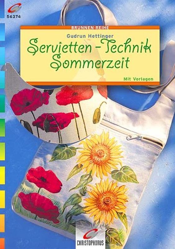 Servietten-Technik Sommerzeit. Mit Vorlagen