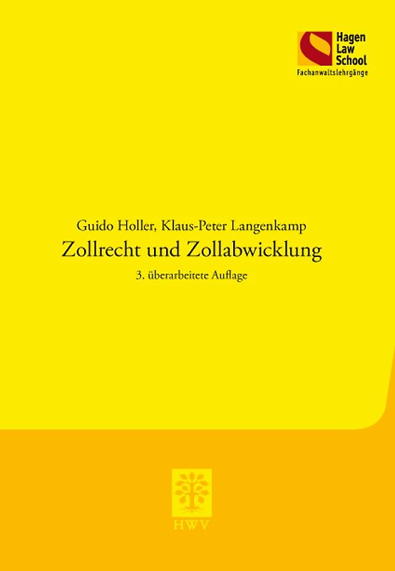 Zollrecht und Zollabwicklung