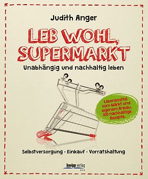 Leb wohl, Supermarkt