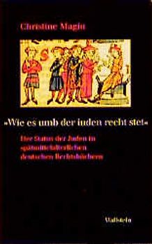 "Wie es umb der juden recht stet"
