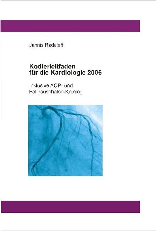 Kodierleitfaden für die Kardiologie 2006