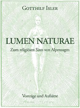 Jungiana / Reihe B. Beiträge zur Psychologie von C. G. Jung / Lumen Naturae