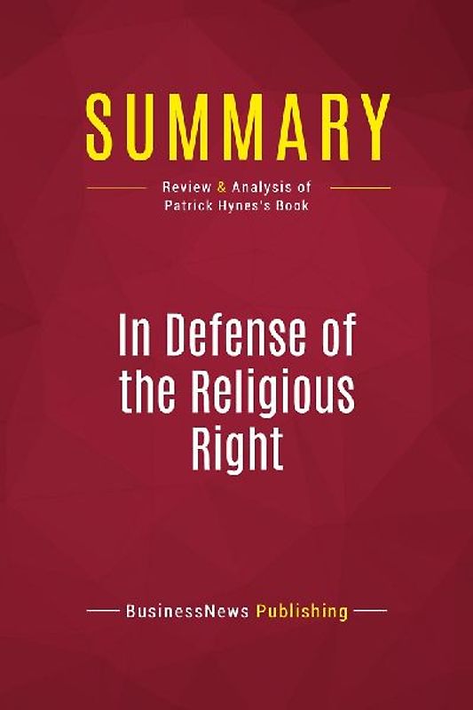 Summary: In Defense of the Religious Right