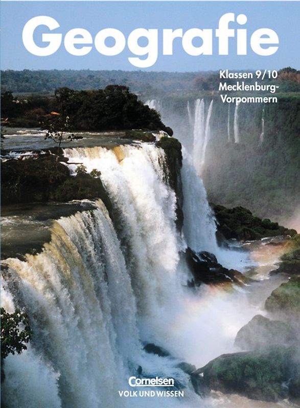 Geografie - Mecklenburg-Vorpommern / 9./10. Schuljahr - Schülerbuch