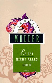 Es ist nicht alles Gold