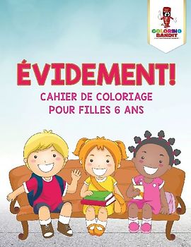 Évidement !