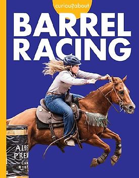 Curious about Barrel Racing