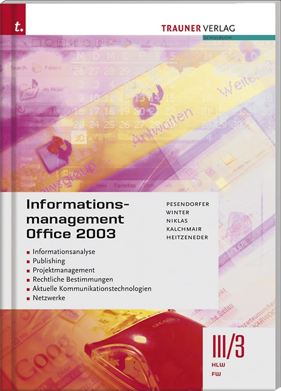 Informationsmanagement Office 2003 III/3 HLW/FW