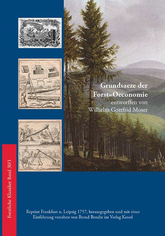 Grundsaeze der Forst=Oeconomie