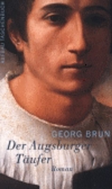 Der Augsburger Täufer