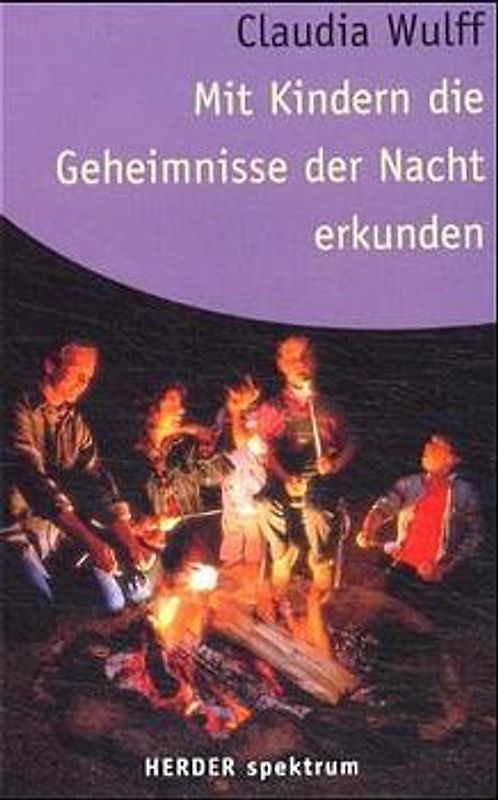 Mit Kindern die Geheimnisse der Nacht erkunden