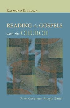 Reading the Gospels with the Church