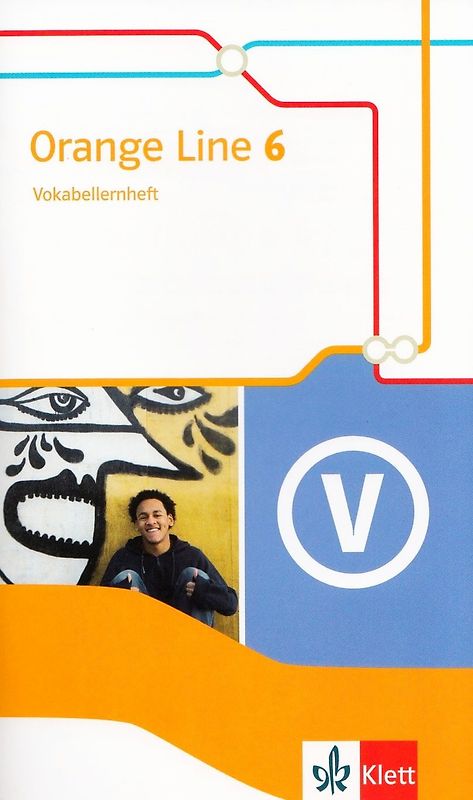 Orange Line 6. Vokabellernheft Klasse 10