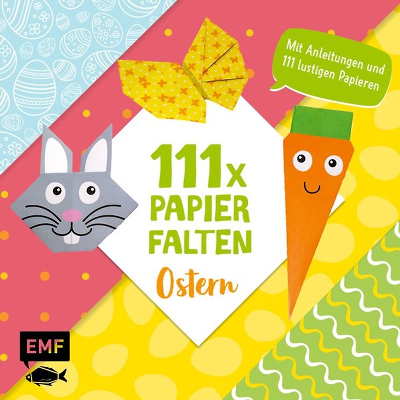 111 x Papierfalten – Ostern