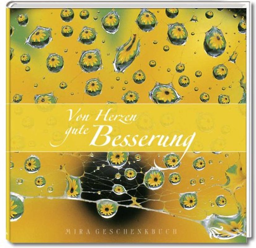 Von Herzen gute Besserung