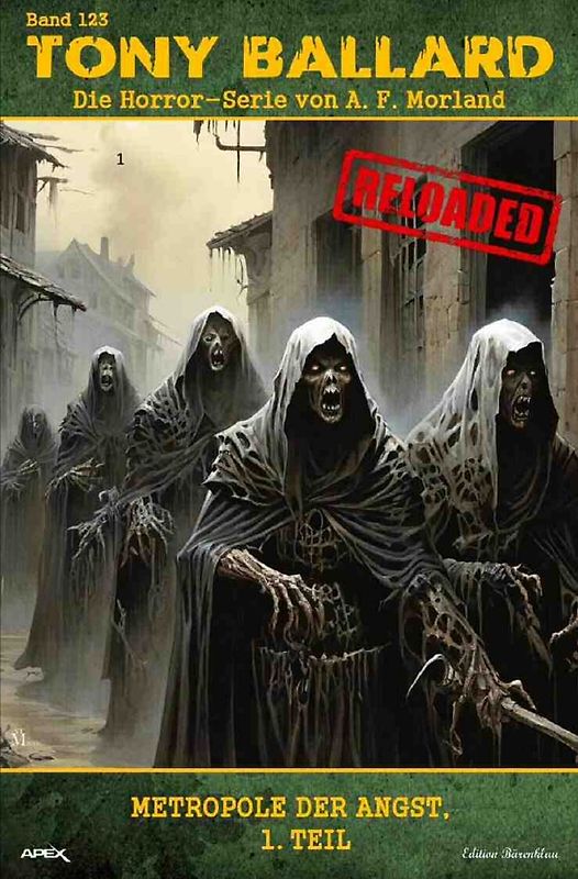 Tony Ballard - Reloaded, Band 123: Metropole der Angst, 1. Teil