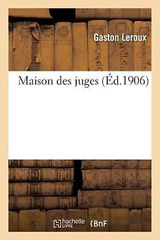 Maison Des Juges Pièce En 3 Actes