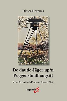 De daude Jäger up’n Poggenstohlhaugsitt
