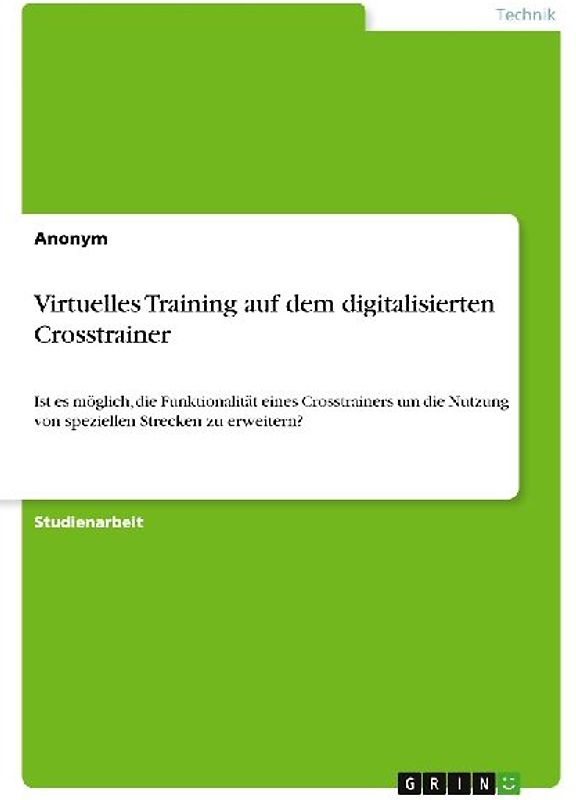 Virtuelles Training auf dem digitalisierten Crosstrainer