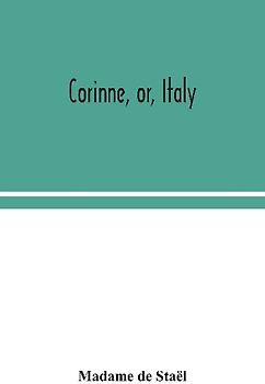 Corinne, Or, Italy