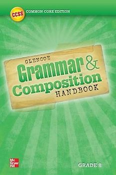 Grammar and Composition Handbook, Grade 8