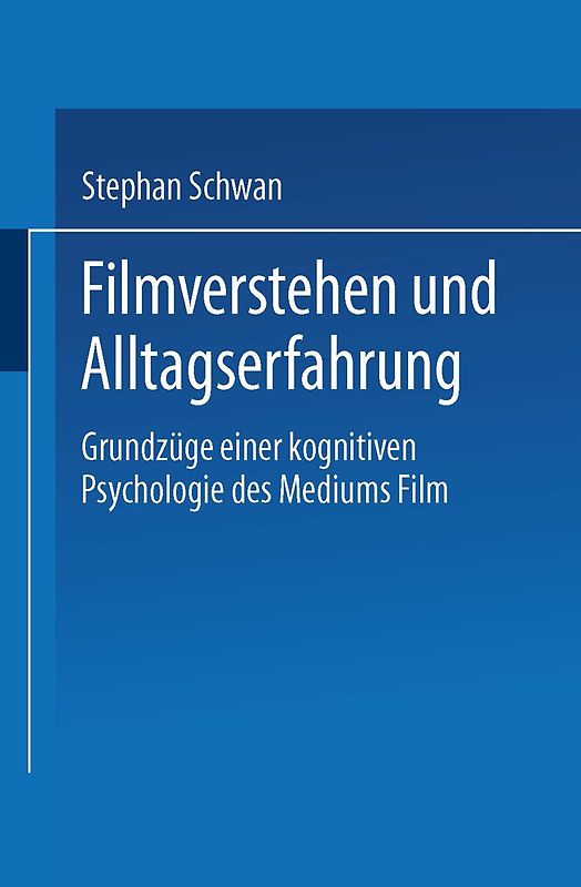 Filmverstehen und Alltagserfahrung