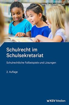 Schulrecht im Schulsekretariat