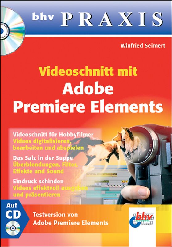 Videoschnitt mit Adobe Premiere Elements