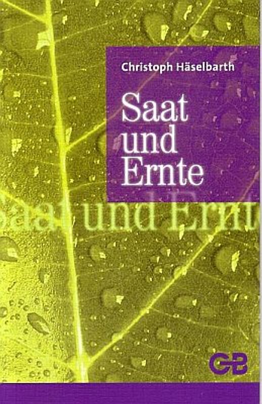 Saat und Ernte