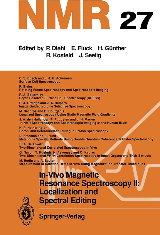 In-Vivo Magnetic Resonance Spectroscopy II: Localization and Spectral Editing