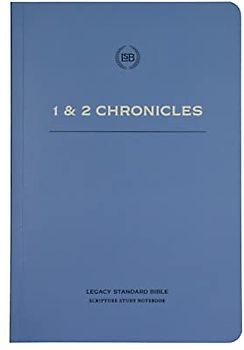 Lsb Scripture Study Notebook: 1 & 2 Chronicles