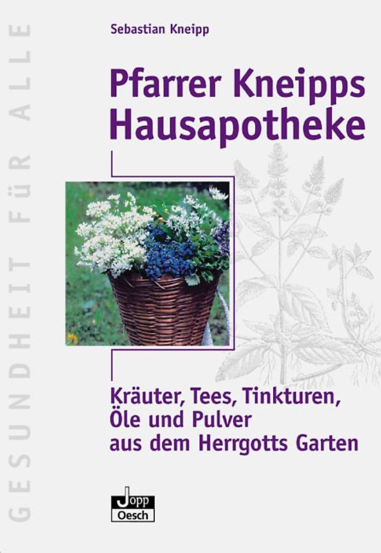Pfarrer Kneipps Hausapotheke