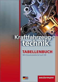 Kraftfahrzeugmechatronik Tabellenbuch / Kraftfahrzeugmechatronik. Tabellenbuch