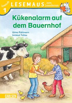 LESEMAUS zum Lesenlernen Stufe 1: Kükenalarm auf dem Bauernhof