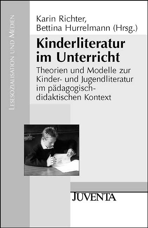 Kinderliteratur im Unterricht