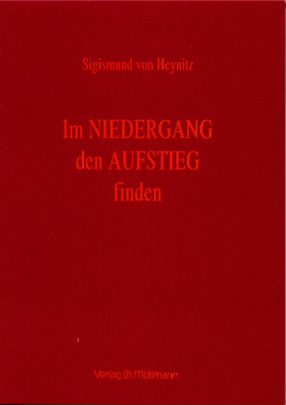 Im Niedergang den Aufstieg finden